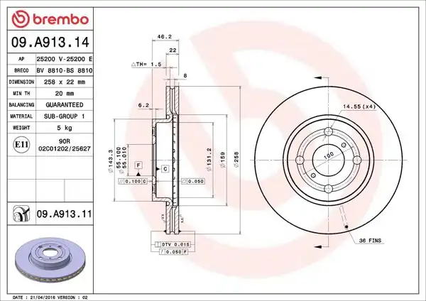 BREMBO 09.A913.14 | Fren Diski Ön Havalı-(258-4)-(Toyota Yaris 06 / 11 1.0-1.3-1.4 D4d) | 2 Adet