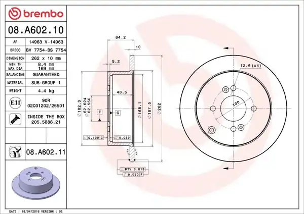 BREMBO 08.A602.10 | Fren Diski Arka Düz 262-4 Accent-Era 07/11 / Getz 02/ i20 08/11 / Rio 05/11 | 2 Adet