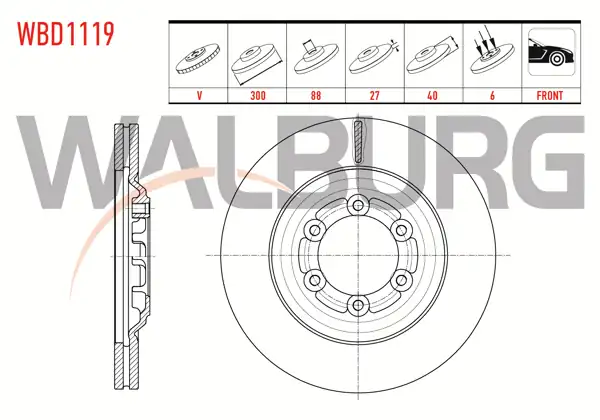 WALBURG WBD1119 | Fren Diski Ön Havalı 6 Bjn 300X27x88x40 Isuzu D-Max 2.5 D 2012-| 2 Adet