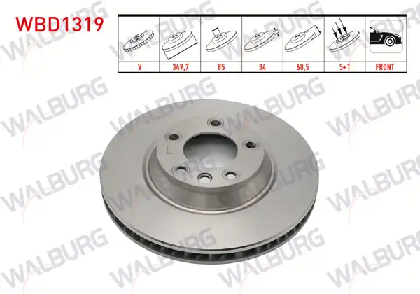 WALBURG WBD1319 | Fren Diski Ön Sol Havalı 5 Bjn 18 Jant 349,7X34x85x68,5 Volkswagen Touareg 2.5 R5 TDI-3.2İ-4.2 V8-5.0 V10 TDI-3.0 V6 TDI 2002-2010 / Porsche Cayenne 3.0 TDI-3.2İ-S4.5İ-S4.8İ 2002-2010