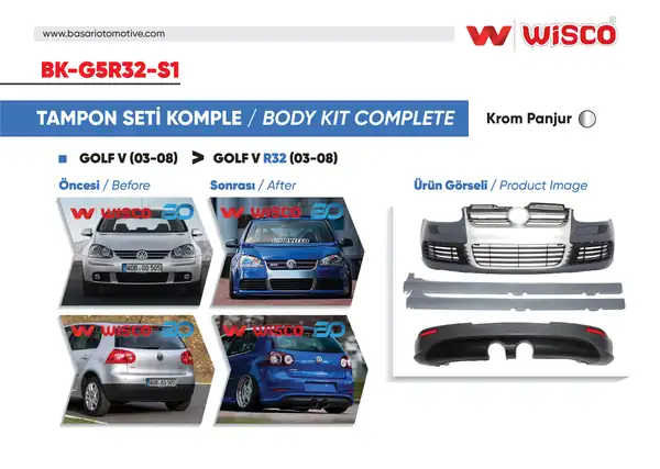 Wisco BK G5r32 S1 Tampon Seti Komple Ön Arka Yan Krom Panjurlu VW Golf 5 R32 04 08